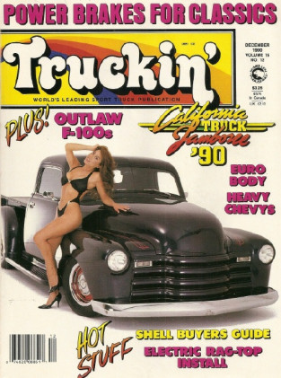 TRUCKIN' 1990 DEC - PROJ NISSAN, TOYOTA 4X4, EL CAMINO F/X, TUB IT, PROJ DUALLY